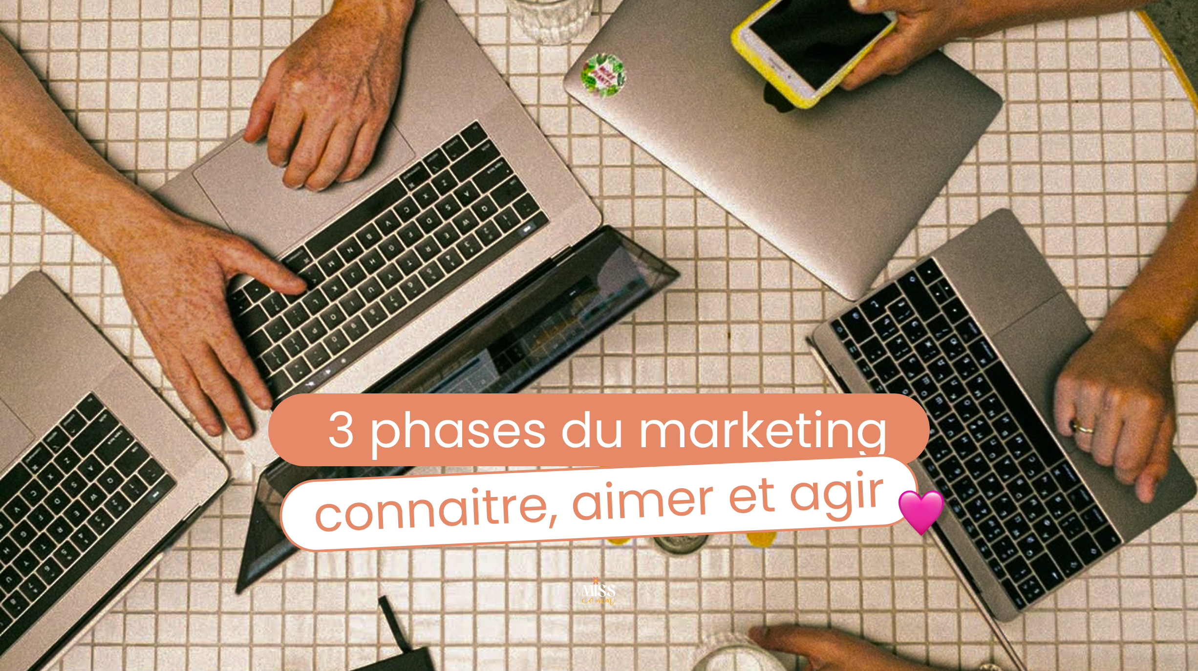 Image promotionnelle pour l'article au sujet des 3 phases du marketing.